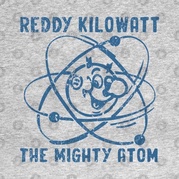 Reddy Kilowatt - The Mighty Atom by Sayang Anak